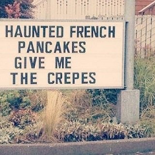 Gives me the crepes.jpg