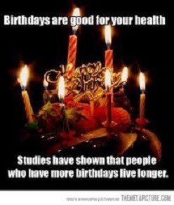 Birthdays are good for your health.jpg