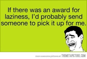 funny-laziness-quote-meme.jpg