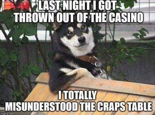 Thrown out of the casino.jpg