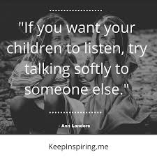 If you want your children to listen.jpg