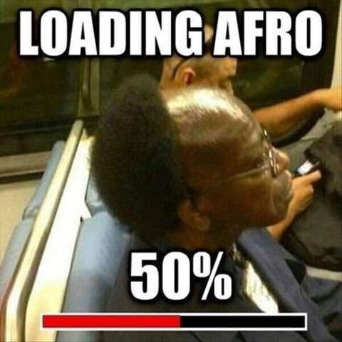 funny-memes-person-loading-afro-50.jpeg