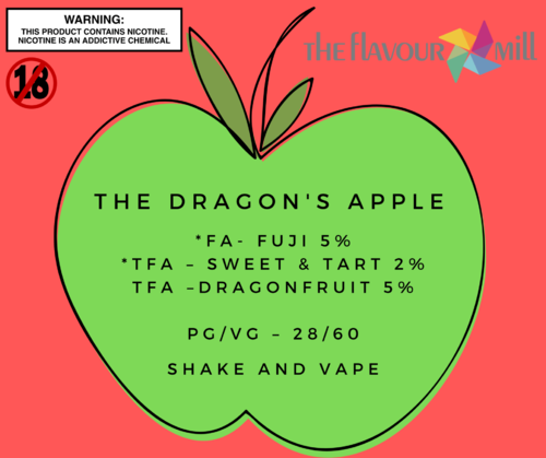 The dragon’s apple FA- Fuji 5% TFA – Sweet & Tart 2% Dragonfruit 5% PG_VG – 40_60 Shake and Vape.png