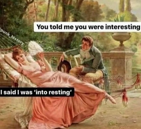 You told me you were interesting.jpg