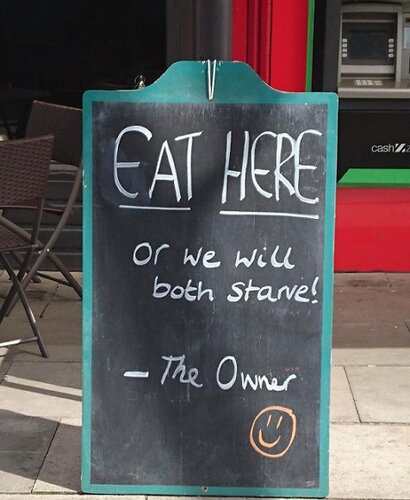 Eat here or we willl both starve.jpg