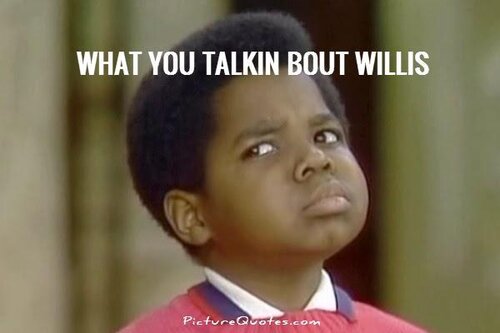 what-you-talkin-bout-willis-quote-1.jpg