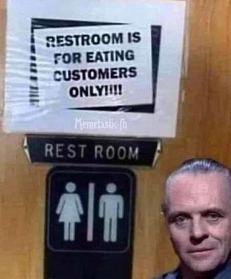 Restroom is for eating customers.jpg