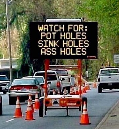 Watch for Potholes.jpg